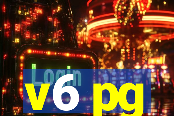v6 pg